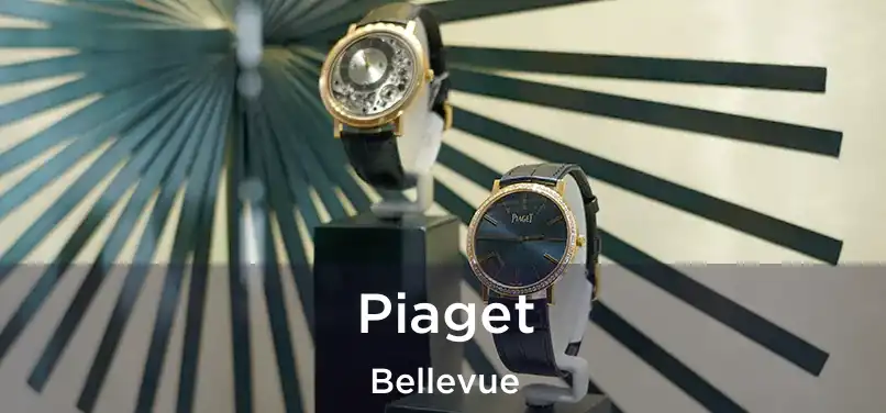 Piaget Bellevue