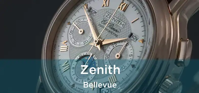 Zenith Bellevue